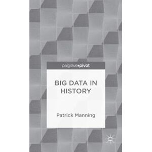 P. Manning Big Data In History