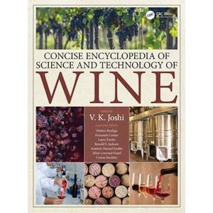 Concise Encyclopedia Of Science And Technology Of Wine