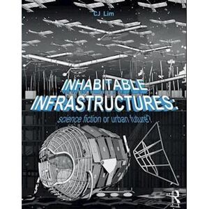 cj Lim Inhabitable Infrastructures