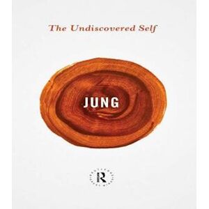 Carl Gustav Jung The Undiscovered Self