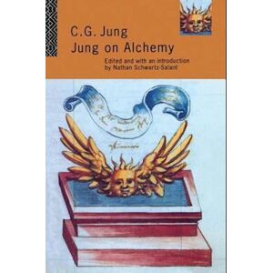 C. G. Jung Jung On Alchemy