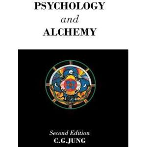 C. G. Jung Psychology And Alchemy