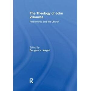 The Theology Of John Zizioulas