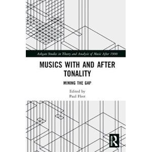 Musics With And After Tonality