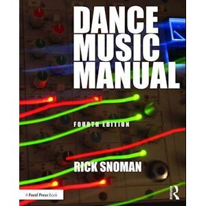 Rick Snoman Dance Music Manual