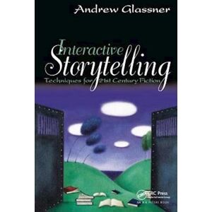 Andrew Glassner Interactive Storytelling