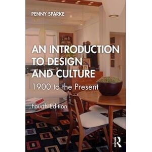 Penny Sparke An Introduction To Design And Culture