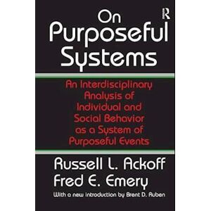 Fred Emery On Purposeful Systems