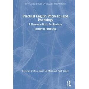 Beverley Collins Practical English Phonetics And Phonology