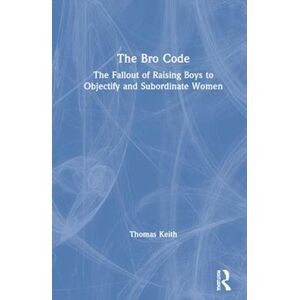 Thomas Keith The Bro Code