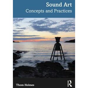 Thom Holmes Sound Art