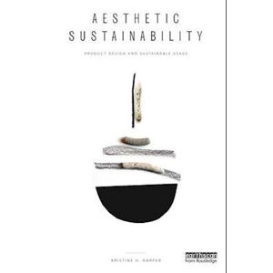 Kristine Harper Aesthetic Sustainability