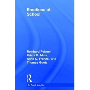 Reinhard Pekrun Emotions At School