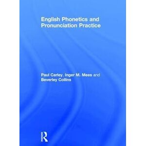 Paul Carley English Phonetics And Pronunciation Practice