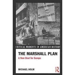 Michael Holm The Marshall Plan