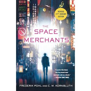 Frederik Pohl The Space Merchants