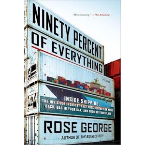 Rose George Ninety Percent Of Everything