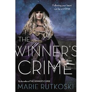 Marie Rutkoski The Winner'S Crime