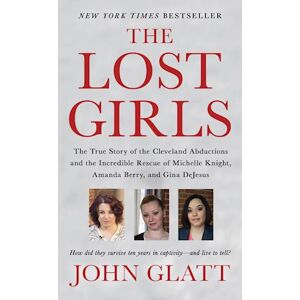 John Glatt The Lost Girls