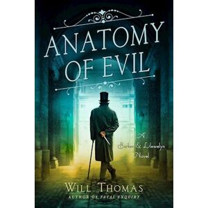 Will Thomas Anatomy Of Evil