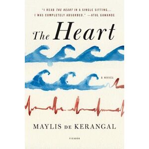 Maylis de Kerangal The Heart