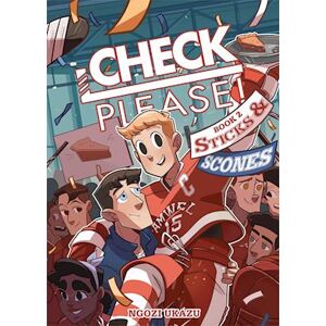 Ngozi Ukazu Check, Please! Book 2: Sticks & Scones