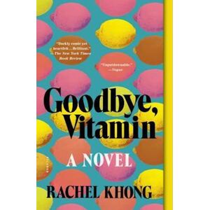 Rachel Khong Goodbye, Vitamin