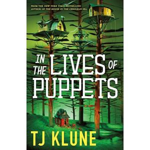 Tj Klune In The Lives Of Puppets