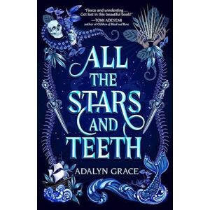 Adalyn Grace All The Stars & Teeth