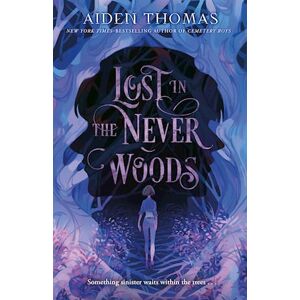 Aiden Thomas Lost In The Never Woods