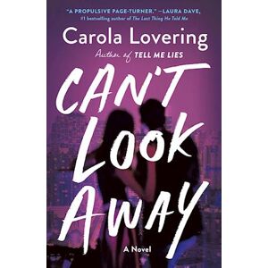 Carola Lovering Can'T Look Away