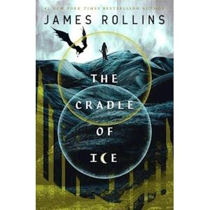 James Rollins The Cradle Of Ice