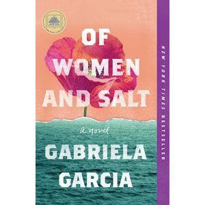 Gabriela García Of Women And Salt