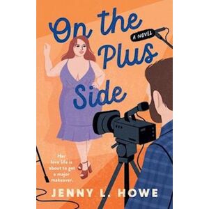 Jenny L. Howe On The Plus Side