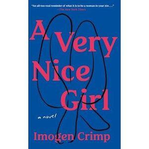 Imogen Crimp A Very Nice Girl