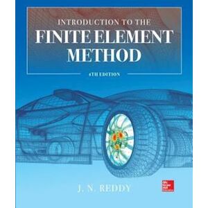 J. Reddy Introduction To The Finite Element Method 4e