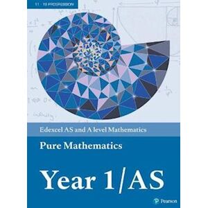 Greg Attwood Pearson Edexcel As And A Level Mathematics Pure Mathematics Year 1/as Textbook + E-Book