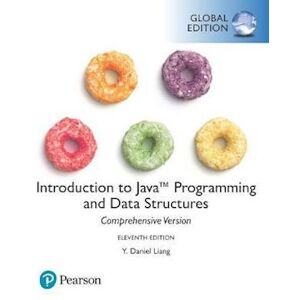 Y. Daniel Liang Introduction To Java Programming And Data Structures, Comprehensive Version Plus Pearson Mylab Programming With Pearson Etext, Global Edition