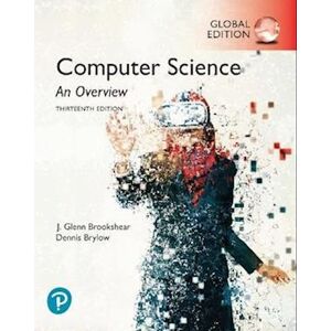 J. Glenn Brookshear Computer Science: An Overview, Global Edition