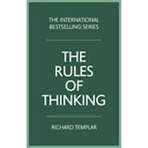 Richard Templar Rules Of Thinking, The