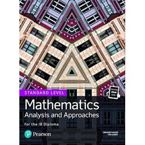 Ibrahim Wazir Mathematics Analysis And Approaches For The Ib Diploma Standard Level