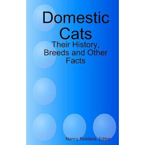 Editor Robbins Nancy Domestic Cats