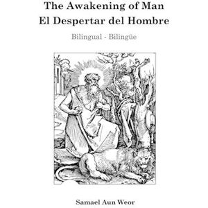 Samael Aun Weor The Awakening Of Man