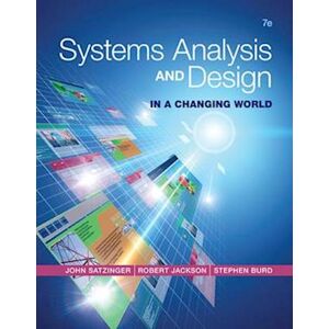 John Satzinger Systems Analysis And Design In A Changing World