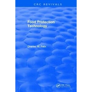 Charles W. Felix Food Protection Technology