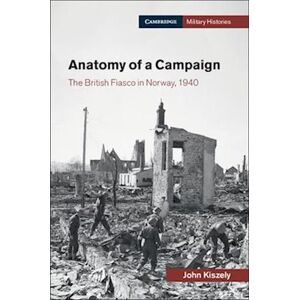 John Kiszely Anatomy Of A Campaign
