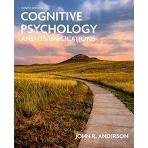 John R. Anderson Cognitive Psychology And Its Implications