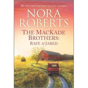 Nora Roberts The Mackade Brothers