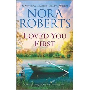 Nora Roberts Loved You First