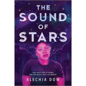 Alechia Dow The Sound Of Stars